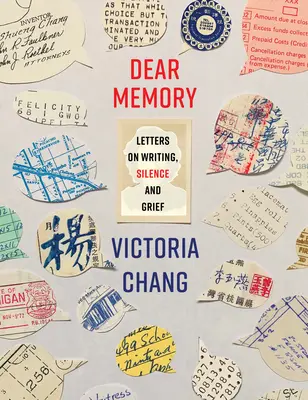 Drahá pamäť: Listy o písaní, mlčaní a smútku - Dear Memory: Letters on Writing, Silence, and Grief