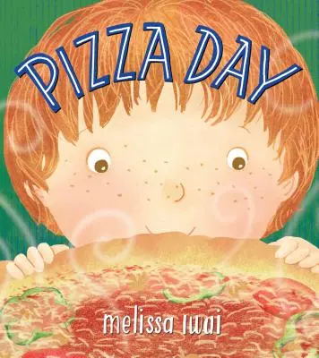 Deň pizze: Obrázková kniha - Pizza Day: A Picture Book