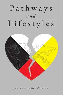 Cesty a životné štýly - Pathways And Lifestyles