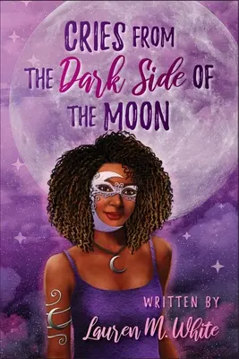 Výkriky z temnej strany Mesiaca - Cries from the Dark Side of the Moon