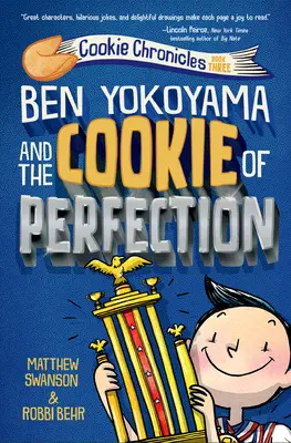 Ben Yokoyama a koláčik dokonalosti - Ben Yokoyama and the Cookie of Perfection