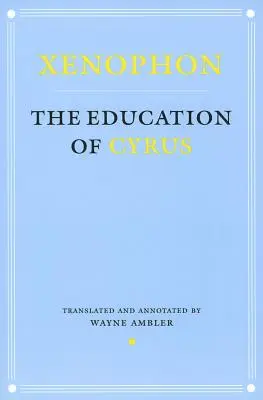 Kýrova výchova - Education of Cyrus
