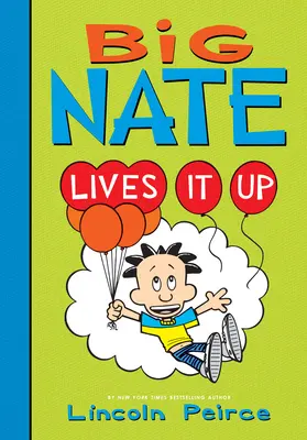 Veľký Nate to prežíva - Big Nate Lives It Up