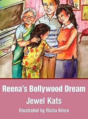 Reenin bollywoodsky sen: Príbeh o sexuálnom zneužívaní - Reena's Bollywood Dream: A Story about Sexual Abuse