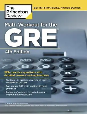 Math Workout for the Gre, 4. vydanie: 275+ cvičných otázok s podrobnými odpoveďami a vysvetleniami - Math Workout for the Gre, 4th Edition: 275+ Practice Questions with Detailed Answers and Explanations