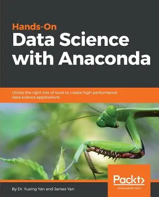 Praktická dátová veda s programom Anaconda - Hands-On Data Science with Anaconda