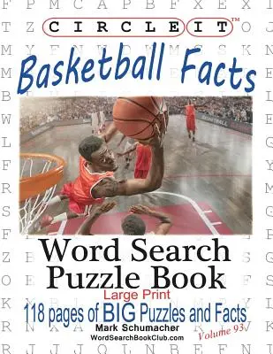 Zakrúžkujte to, Fakty o basketbale, Hľadanie slov, Puzzle Book - Circle It, Basketball Facts, Word Search, Puzzle Book