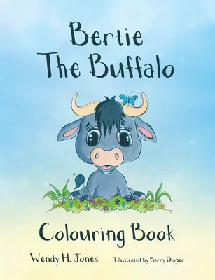 Omaľovánka Bertie the Buffalo - Bertie the Buffalo Colouring Book
