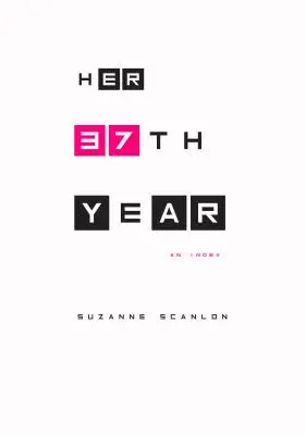 Jej 37. rok, index - Her 37th Year, an Index