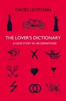 Milenecký slovník - Príbeh lásky v 185 definíciách - Lover's Dictionary - A Love Story in 185 Definitions