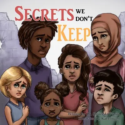 Tajomstvá, ktoré si nenechávame - Secrets We Don't Keep