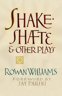 Shakeshafte a iné hry - Shakeshafte and Other Plays