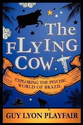 Lietajúca krava - The Flying Cow