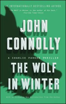 The Wolf in Winter, 12: A Charlie Parker Thriller