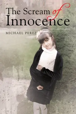 Výkrik nevinnosti - The Scream of Innocence