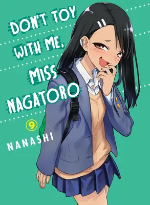 Nehrajte si so mnou, slečna Nagatoro, zväzok 9 - Don't Toy with Me, Miss Nagatoro, Volume 9