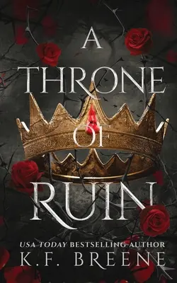 Trón skazy - A Throne of Ruin