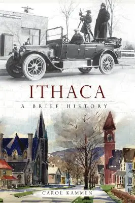 Ithaca: Zborník z medzinárodnej konferencie o histórii a súčasnom stave kultúrneho dedičstva, ktorá sa konala v roku 2015 v meste Ithaca: A Brief History (Stručná história) - Ithaca: A Brief History