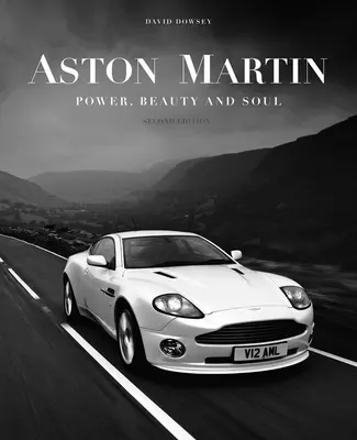 Aston Martin: Sila, krása a duša - Aston Martin: Power, Beauty and Soul