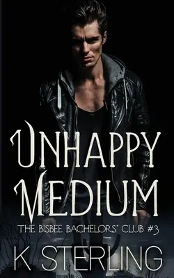 Nešťastné médium - Unhappy Medium