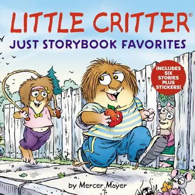 Malý kritik: Obľúbené príbehy - Little Critter: Just Storybook Favorites