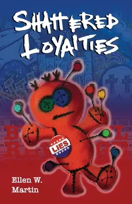 Roztrieštená lojalita - Shattered Loyalties