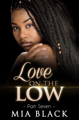 Láska na dne 7 - Love On The Low 7