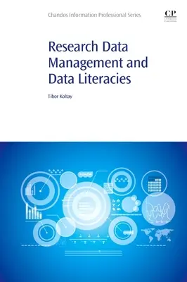 Správa výskumných údajov a dátová gramotnosť - Research Data Management and Data Literacies