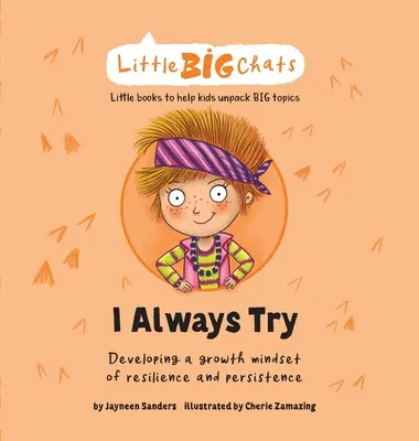 Vždy sa snažím: Rozvíjanie rastového myslenia odolnosti a vytrvalosti - I Always Try: Developing a growth mindset of resilience and persistence