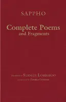 Kompletné básne a fragmenty - Complete Poems and Fragments