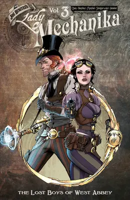 Lady Mechanika, zväzok 3 - Lady Mechanika, Volume 3