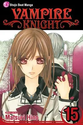 Upírsky rytier, zv. 15, 15 - Vampire Knight, Vol. 15, 15