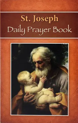Denný modlitebník svätého Jozefa: Svätý Peter: modlitby, čítania a pobožnosti na celý rok vrátane ranných a večerných modlitieb z Liturgie hodín - St. Joseph Daily Prayer Book: Prayers, Readings, and Devotions for the Year Including, Morning and Evening Prayers from Liturgy of the Hours