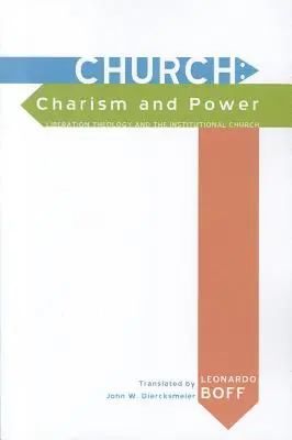 Cirkev: Charizma a moc - Church: Charism and Power