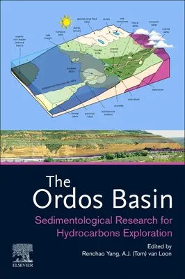 Ordošská kotlina: Sedimentologický výskum pre prieskum uhľovodíkov - The Ordos Basin: Sedimentological Research for Hydrocarbons Exploration