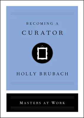 Stať sa kurátorom - Becoming a Curator