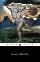 Beowulf - Glosovaný text - Beowulf - A Glossed Text