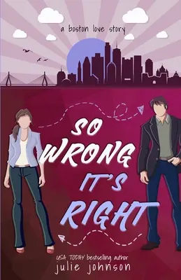 Tak zlé, až je to správne - So Wrong It's Right