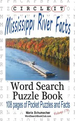 Zakrúžkujte to, Fakty o rieke Mississippi, Hľadanie slov, Puzzle Book - Circle It, Mississippi River Facts, Word Search, Puzzle Book