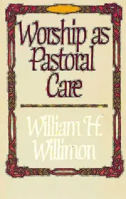 Uctievanie ako pastoračná starostlivosť - Worship as Pastoral Care