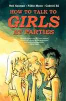 Ako sa rozprávať s dievčatami na večierkoch - How to Talk to Girls at Parties
