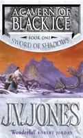 Jaskyňa čierneho ľadu - 1. kniha Meča tieňov - Cavern Of Black Ice - Book 1 of the Sword of Shadows