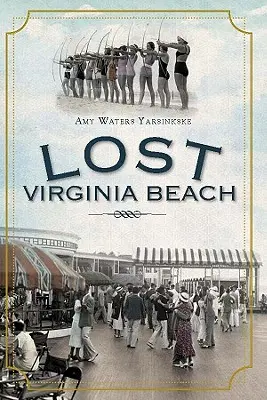 Stratená Virginia Beach - Lost Virginia Beach