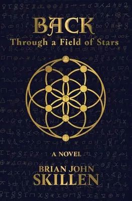 Späť: Cez pole hviezd - Back: Through a Field of Stars