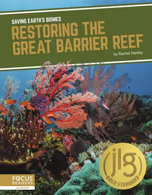 Obnova Veľkého bariérového útesu - Restoring the Great Barrier Reef