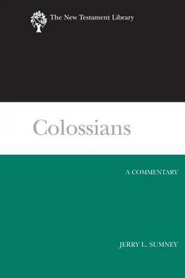 Kolosanom: A Commentary - Colossians: A Commentary