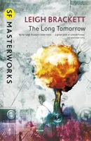 Dlhý zajtrajšok - Long Tomorrow