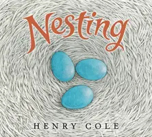 Hniezdenie - Nesting
