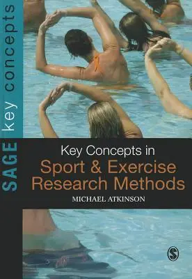 Kľúčové koncepty výskumných metód v športe a telesnej výchove - Key Concepts in Sport and Exercise Research Methods