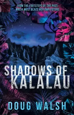 Stíny Kalalau - Shadows of Kalalau